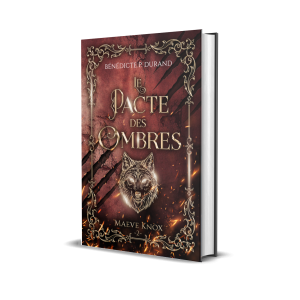 Le pacte des Ombres (Maeve Knox t.2)
