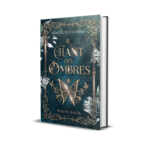 Le chant des Ombres (Maeve Knox t.1)